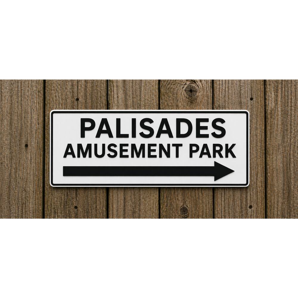 Palisades Amusement Park Road Sign Arrow Street New Jersey New York